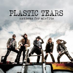 Plastic Tears Athems for misfits