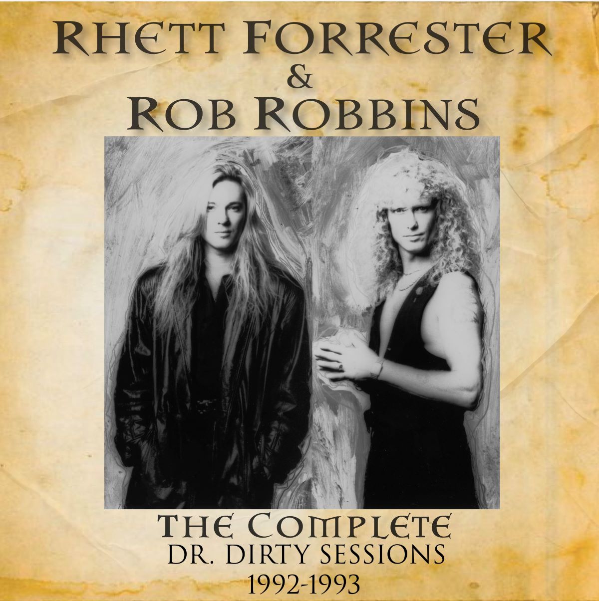 Rhett Forrester e Rob Robbins "The Complete Dr. Dirty Sessions 1992-1993"